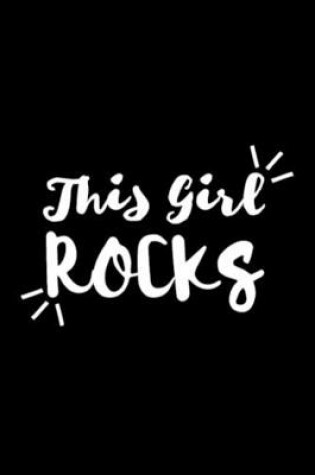 Cover of This Girl Rocks funny for girls