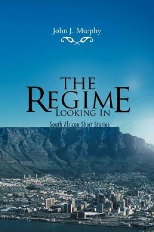 Cover of The Regime- Looking in