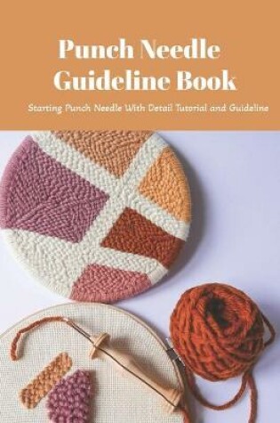 Cover of Punch Needle Guideline Book