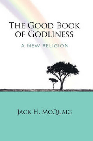 Cover of The Good Book of Godliness