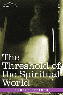 Book cover for The Threshold of the Spiritual World