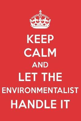 Book cover for Keep Calm and Let the Environmentalist Handle It