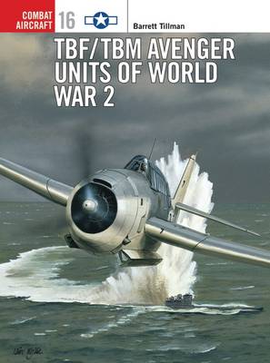 Cover of TBF/TBM Avenger Units of World War 2