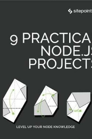 Cover of 9 Practical Node.Js Projects