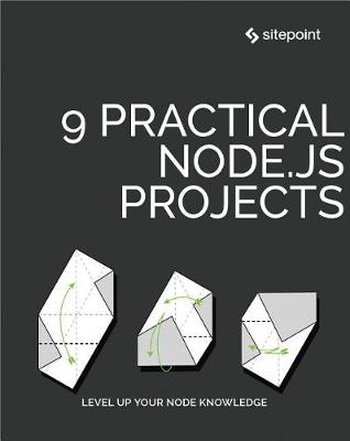 Book cover for 9 Practical Node.Js Projects