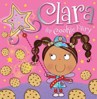 Book cover for Clara the Cookie Fairy Picture Storybook