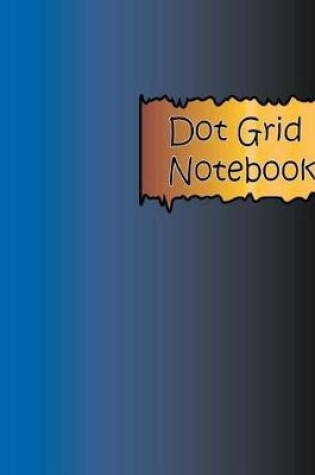 Cover of Dot Grid Notebook Volume 2