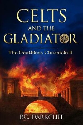 Cover of Celts and the Gladiator