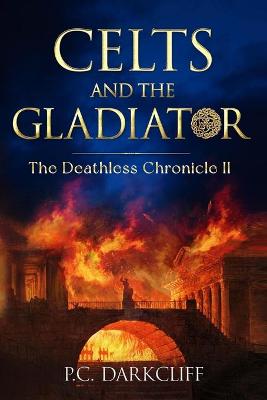 Cover of Celts and the Gladiator