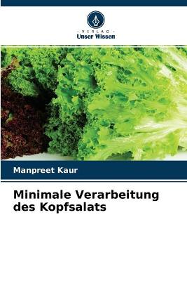 Book cover for Minimale Verarbeitung des Kopfsalats