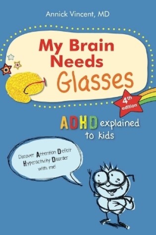 Cover of My Brain Needs Glasses - 4e Edition