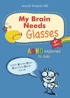 Book cover for My Brain Needs Glasses - 4e Edition