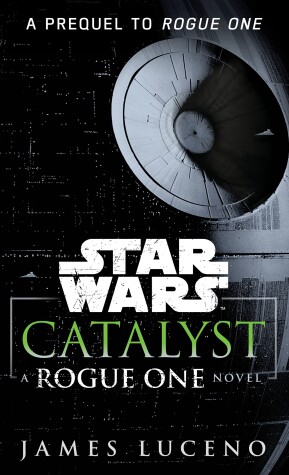 Book cover for Catalyst (Star Wars)