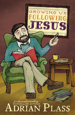 Book cover for Growing Up, Following Jesus