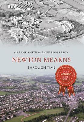 Cover of Newton Mearns Through Time