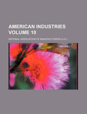 Book cover for American Industries Volume 10