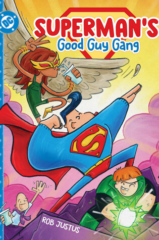 Cover of Superman's Good Guy Gang