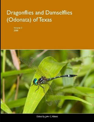 Book cover for Dragonflies and Damselflies (Odonata) of Texas, Volume 3