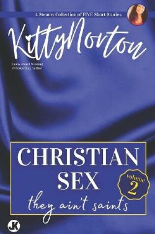 Cover of Christian Sex, Volume 2