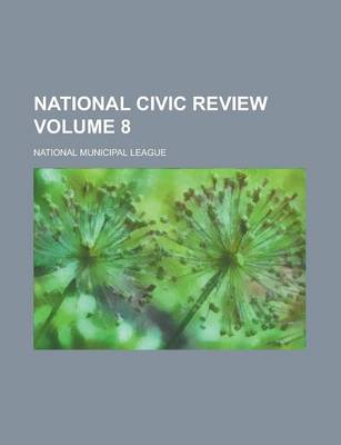 Book cover for National Civic Review Volume 8