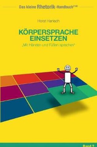 Cover of Rhetorik-Handbuch 2100 - Koerpersprache einsetzen