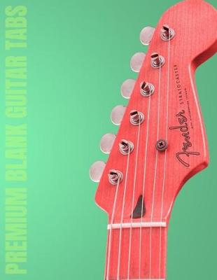 Book cover for Premium Blank Guitar Tabs