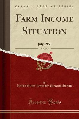 Book cover for Farm Income Situation, Vol. 187