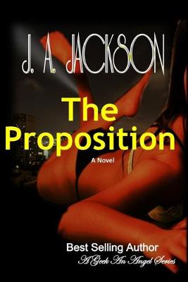 Cover of The Proposition A Geek An Angel