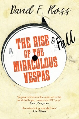 Cover of The Rise & Fall of the Miraculous Vespas