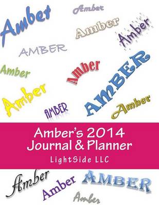 Book cover for Amber's 2014 Journal & Planner