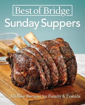 Book cover for Best of Bridge Sunday Suppers: Recipes for Family & Friends