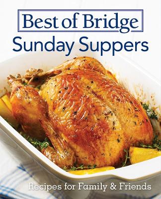 Book cover for Best of Bridge Sunday Suppers: Recipes for Family & Friends