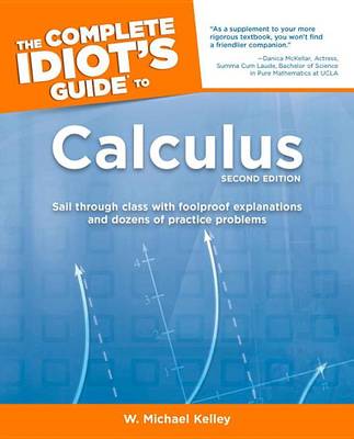 Cover of The Complete Idiot's Guide to Calculus