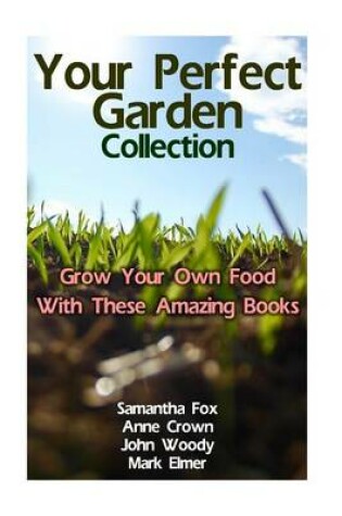 Cover of Your Perfect Garden Collection