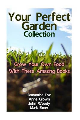 Book cover for Your Perfect Garden Collection