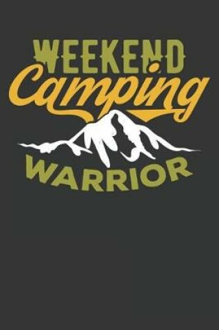 Cover of Weekend Camping Warrior