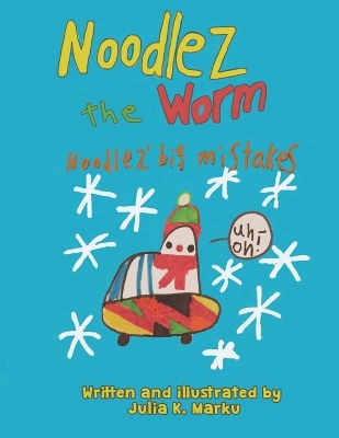 Cover of Noodlez the Worm