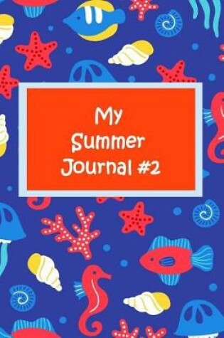 Cover of My Summer Journal #2