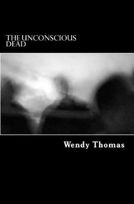 Book cover for The Unconscious Dead