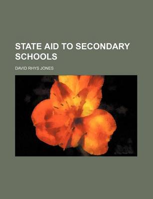 Book cover for State Aid to Secondary Schools