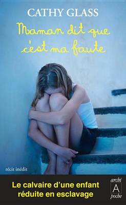 Book cover for Maman Dit Que C'Est Ma Faute