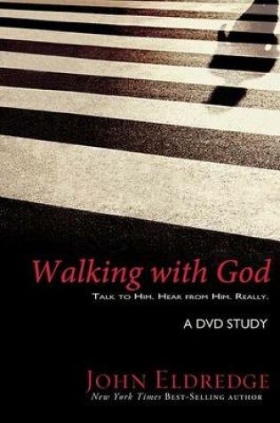 Cover of Walking with God: A DVD Study