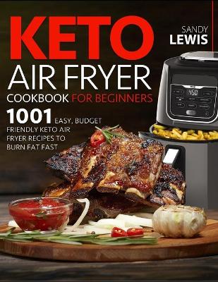 Book cover for Keto Air Fryer Cookbook For Beginners