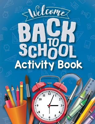 Book cover for School Activity Book for Kids 6-12