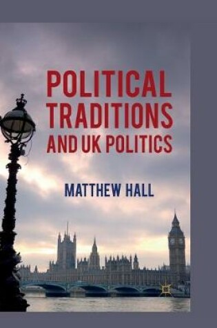 Cover of Political Traditions and UK Politics