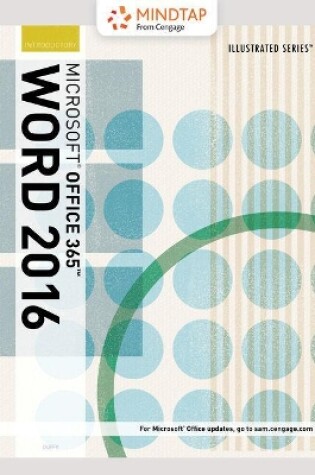 Cover of Mindtap Computing, 2 Terms (12 Months) Printed Access Card for Duffy/Cram's Illustrated Microsoft Office 365 & Word 2016: Comprehensive