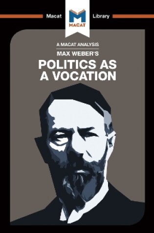 Cover of An Analysis of Max Weber's Politics as a Vocation