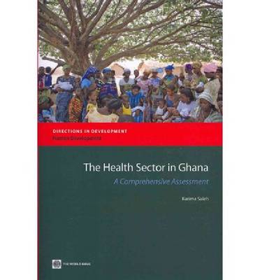 Book cover for The  Health Sector in Ghana