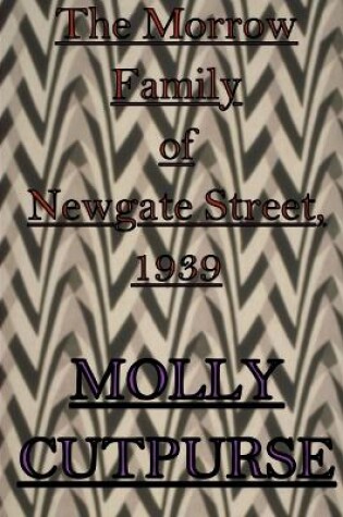 Cover of The Morrow Family of Newgate Street, 1939