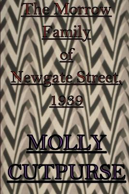 Book cover for The Morrow Family of Newgate Street, 1939